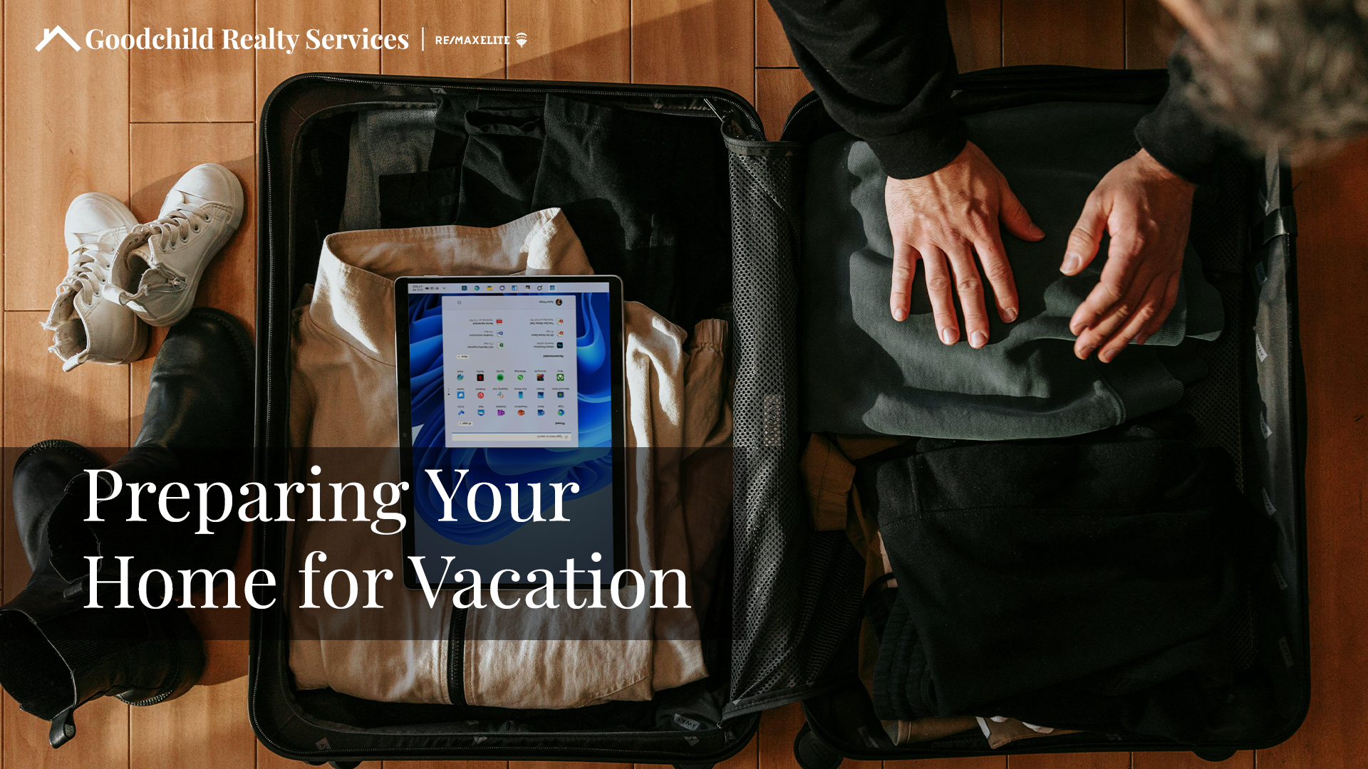 Preparing Your Home for Vacation